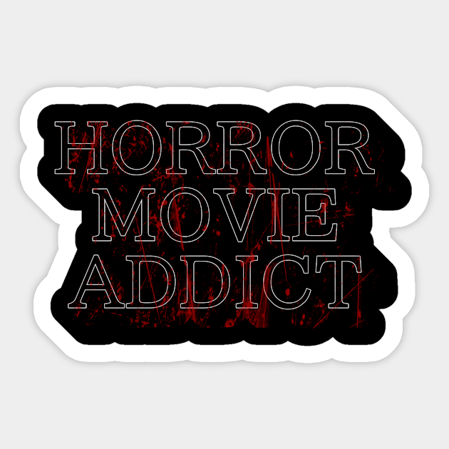 Horror movie addict Sticker by Nogh.art